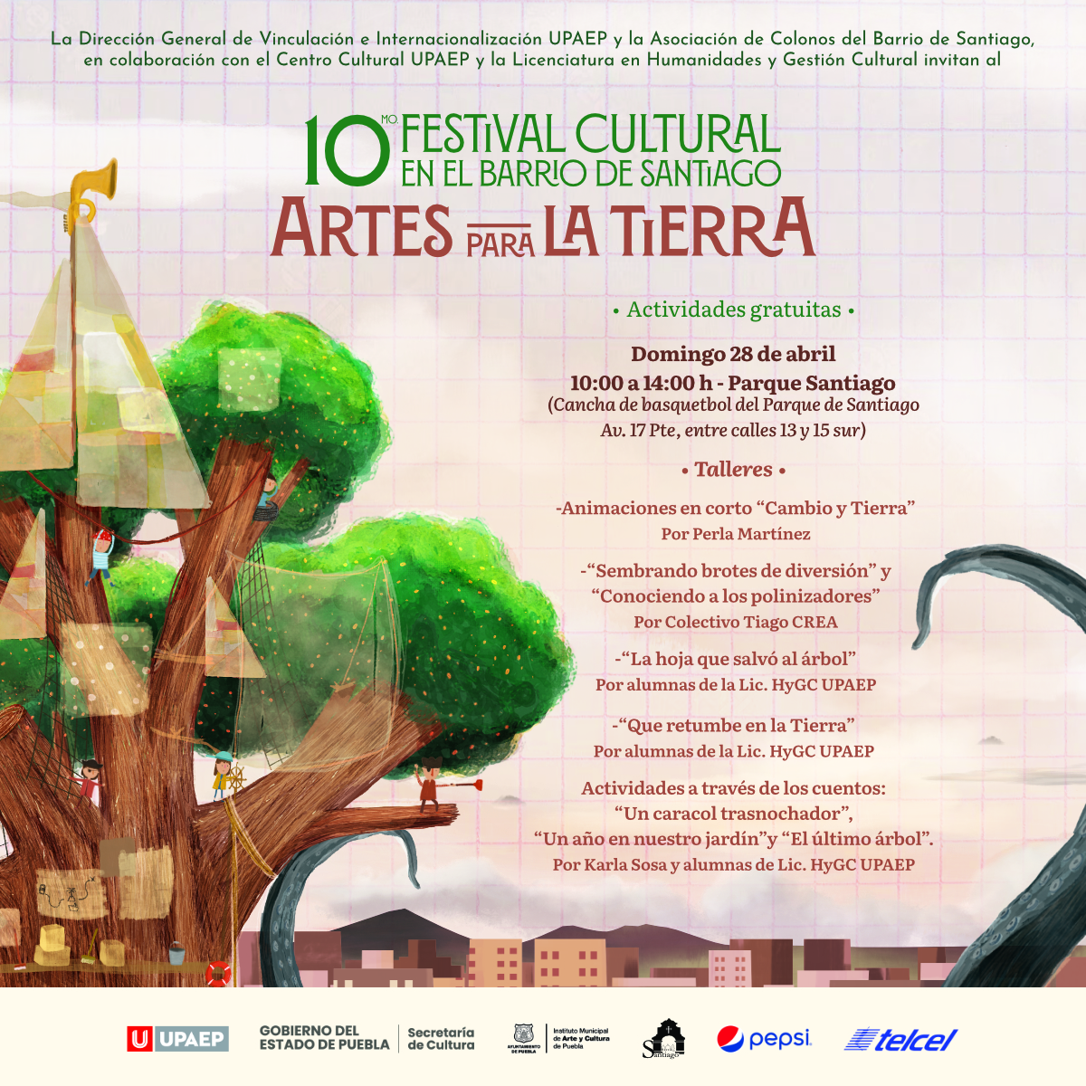 10o Festival Cultural del Barrio de Santiago: Artes para la Tierra.
